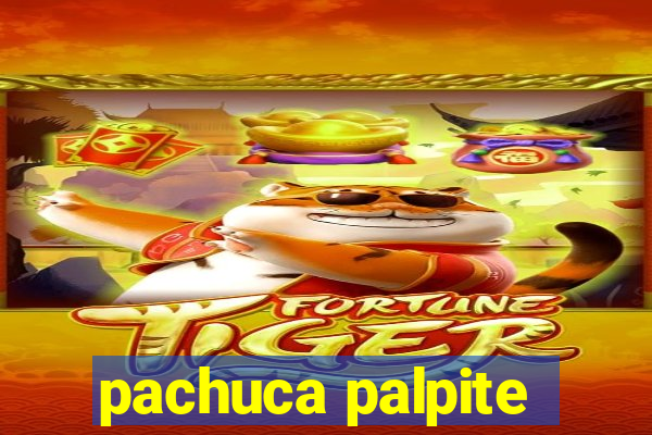 pachuca palpite